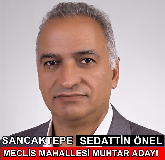 Muhtar Adayı Sedattin Önel?den Meclis Mahallesi Esnafına teşekkür